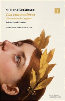 los conocedores (estuche)-mircea cartarescu-9791387641412