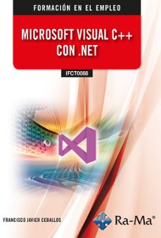 (ifct0088) microsoft visual c++ con .net-francisco javier ceballos-9791387642112