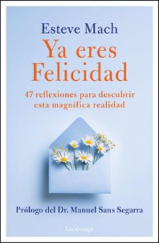 ya eres felicidad (ebook)-esteve mach bosch-9791387667412