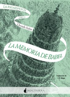la pasaespejos: la memoria de babel-christelle dabos-9791387690212