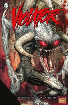 spawn: violator (ebook)-mark andreyko-piotr kowalski-kyle hotz-9791387918712