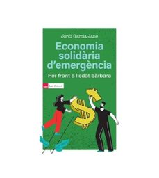 economia solidaria d'emergència-jordi garcia jane-9791387991012