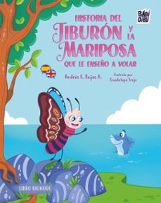 historia del tiburon y la mariposa que le  enseño a volar / the story of the shark and  the butterfly that taught him to fly (ebook)-andrés e. rojas a.-9791388050312