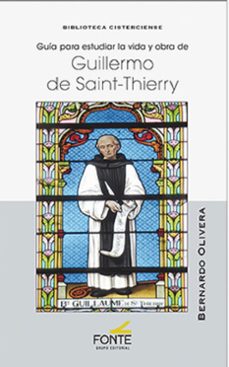guia para estudiar la vida y obra de guillermo de saint-thierry-bernardo olivera-9791388067112