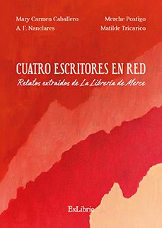 (i.b.d.) cuatro escritores en red. relatos extraidos de la librei a de merce-9791388079412