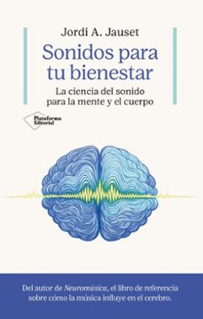 sonidos para tu bienestar (ebook)-jordi a. jauset-9791388080012