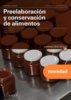 preelaboración y conservación de alimentos (nueva edición)-gabriel bartra-david infantes-9791388140112