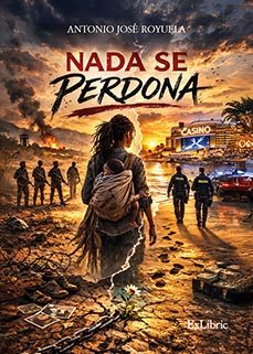(i.b.d.) nada se perdona-antonio jose royuela-9791388255212