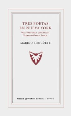 tres poetas en nueva york-marino beriguete-9791399018912