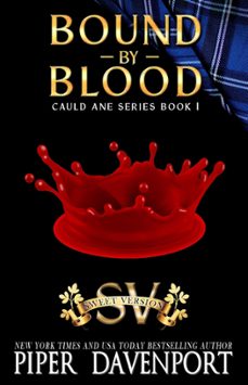 bound by blood - sweet edition-piper davenport-9798201104412