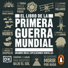 el libro de la primera guerra mundial (grandes ideas, explicaciones sencillas) (audiolibro)-9798217312412