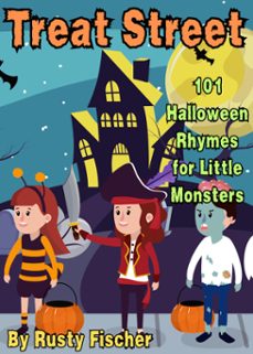 treat street: 101 halloween rhymes for little monsters (ebook)-rusty fischer-9798227635112