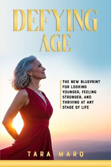 defying age (ebook)-tara marq-9798231843312