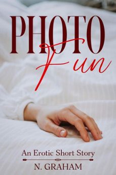 photo fun (ebook)-n. graham-9798232215712