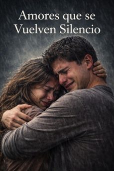 amores que se vuelven silencio (ebook)-nawal kumar-9798233351112
