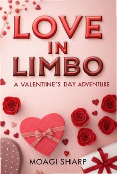 love in limbo -a valentines day adventure (ebook)-moagi sharp-9798233525612