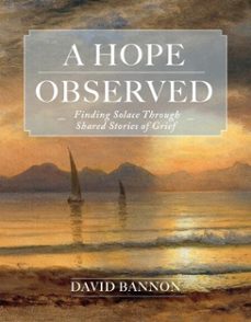 a hope observed (ebook)-david bannon-9798893480412