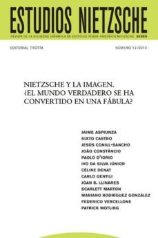 nietzsche y la imagen. ¿el mundo verdadero se ha convertido en una fabula? (ebook)-federico vercellone-cdlen12786612