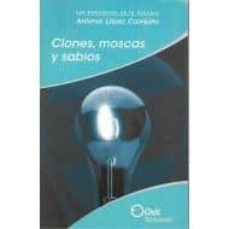 clones moscas y sabios-antonio lopez campillo-mkt0004475112