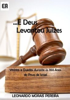 ...e deus levantou juizes (ebook)-leonardo morais pereira-3410002284822