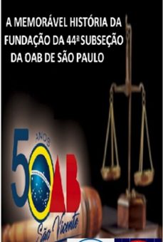 50 anos da fundaço da oab de so vicente (ebook)-jorge henrique oliveira de lima-3410004285322