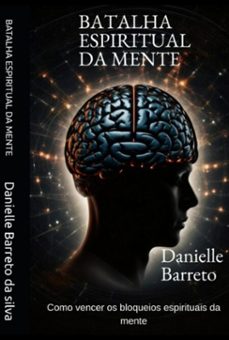 batalha espiritual da mente (ebook)-danielle barreto-3410007359822