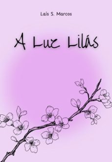 a luz lilas (ebook)-laís s. marcos-3410007938522