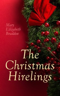 the christmas hirelings (ebook)-mary elizabeth braddon-4057664556622