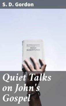 quiet talks on john's gospel (ebook)-4057664601322