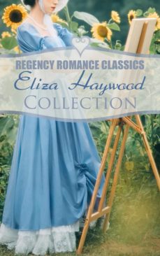 regency romance classics - eliza haywood collection (ebook)-eliza haywood-4066338123022