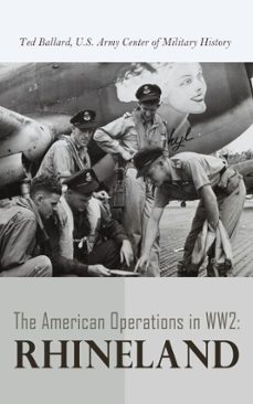 the american operations in ww2: rhineland (ebook)-ted ballard-u.s. army center of military history-4066339510722