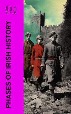 phases of irish history (ebook)-eoin mac neill-4066339561922