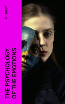 the psychology of the emotions (ebook)-th. ribot-4066339567122