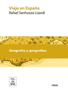 viaje en españa (ebook)-rafael sanhueza lizardi-4099995489422