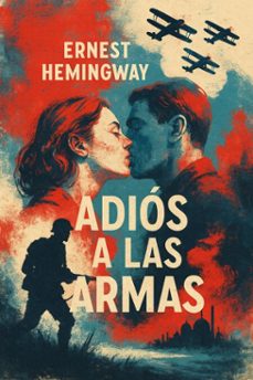 adios a las armas (ebook)-ernest hemingway-7502319077122