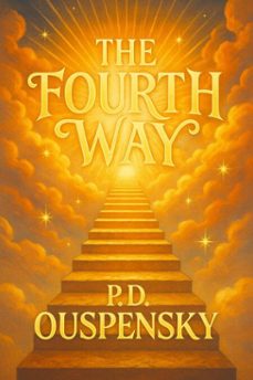 the fourth way (ebook)-p.d. ouspensky-7502319078822