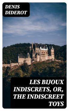 les bijoux indiscrets, or, the indiscreet toys (ebook)-denis diderot-8596547250722