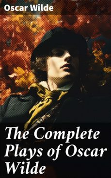 the complete plays of oscar wilde (ebook)-oscar wilde-8596547772422