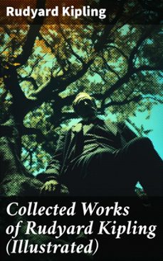 collected works of rudyard kipling (illustrated) (ebook)-rudyard kipling-8596547804222
