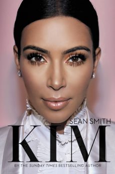 kim kardashian (ebook)-sean smith-9780062443922