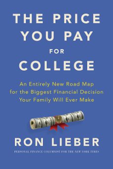 the price you pay for college-ron lieber-9780062867322