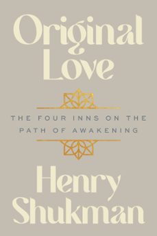 original love (ebook)-henry shukman-9780063356122