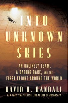 into unknown skies (ebook)-david randall-9780063371422