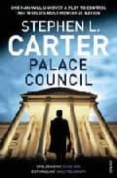 palace council-stephen l. carter-9780099527022