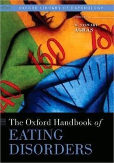 the oxford handbook of eating disorders-w. stewart agras-9780195373622