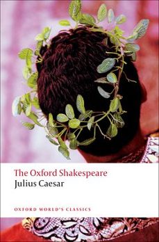 julius caesar (oxford world s classics)-william shakespeare-9780199536122