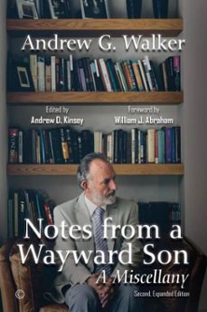 notes from a wayward son (ebook)-andrew g. walker-9780227907122