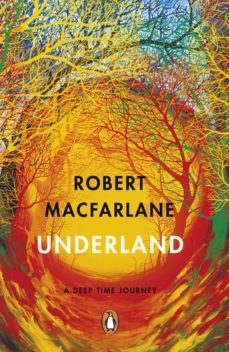 underland-robert macfarlane-9780241146422