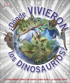 ¿donde vivieron los dinosaurios?-9780241414422