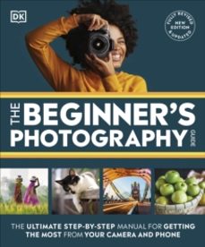 the beginners photography guide-9780241666722